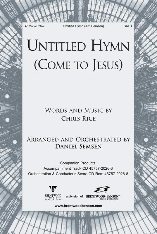 Untitled Hymn (Come To Jesus) SATB