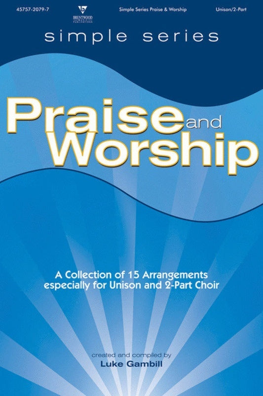 Simple Series Praise/Worship Unison/2Pt