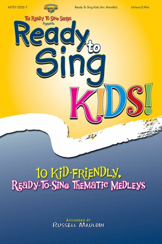 Ready To Sing Kids Unison/2Pt