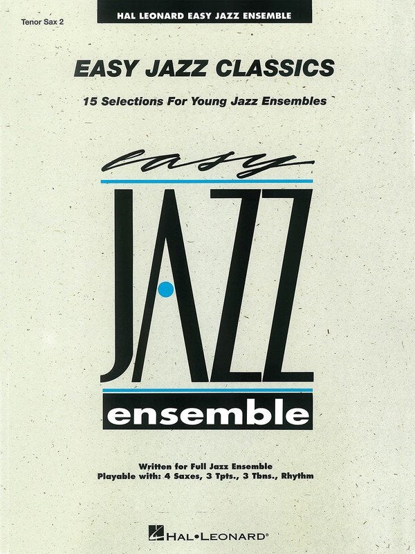 Easy Jazz Classics — Tenor Sax 2 (Hal Leonard, Easy Jazz Ensemble Series)