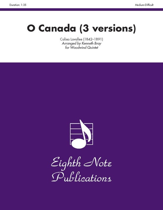 O Canada (3 Versions) Woodwind Quintet