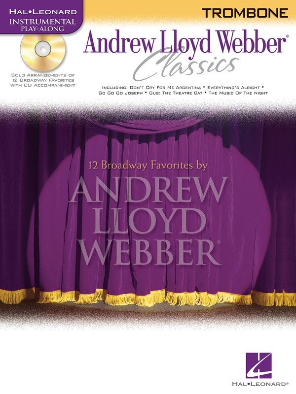Andrew Lloyd Webber Classics — Trombone, Book/CD (Hal Leonard Instrumental Play-Along)