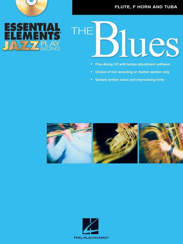 Blues — Essential Elements Jazz Play-Along, Flute/French Horn/Tuba, Book/CD (Hal Leonard)