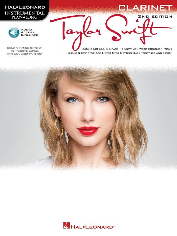 Taylor Swift Play-Along, 2nd Ed. — Clarinet, Book/Online Audio (Hal Leonard Instrumental Play-Along)
