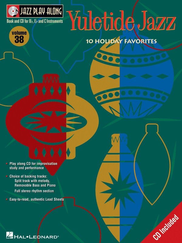 Yuletide Jazz — Jazz Play-Along Vol. 38, Book/CD (Hal Leonard)