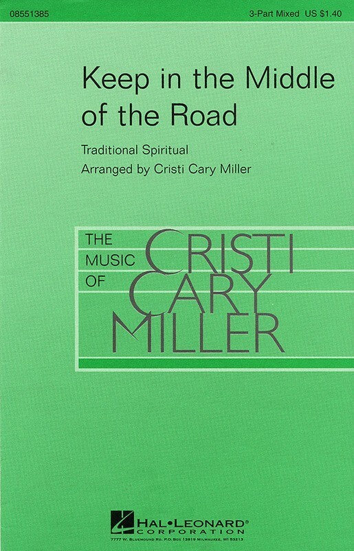 Keep In The Middle Of The Road 3 Pt Mixed