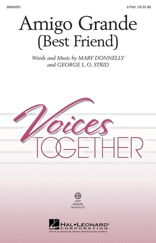 Amigo Grande (Best Friend) — 2-Part Choral (Hal Leonard Youth Sing Out)
