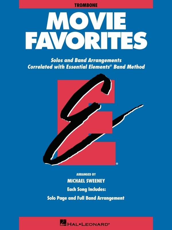 Essential Elements Movie Favorites — Trombone (Hal Leonard)