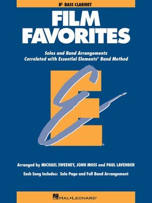 Film Favorites — Essential Elements Bass Clarinet (B-flat) (Hal Leonard)