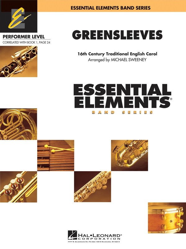 Greensleeves — Concert Band Grade 1, Score & Parts, Essential Elements Performer Level (Hal Leonard)