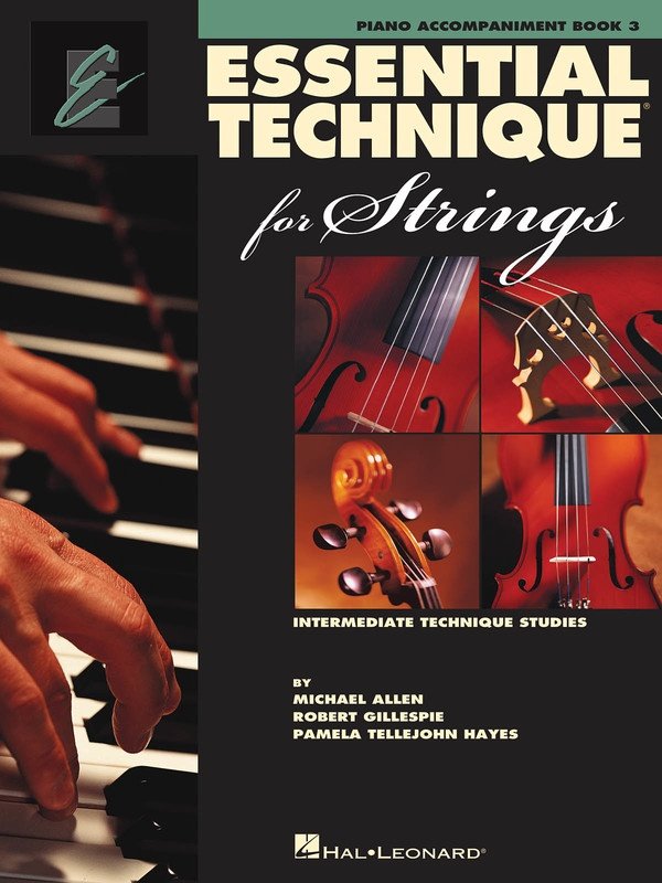 Essential Technique 2000 for Strings, Vol. 3 — Piano Accompaniment (Hal Leonard)