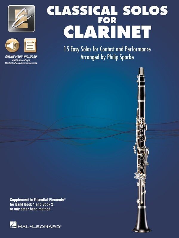 Classical Solos for Clarinet with Online Audio & Printable Piano Accompaniments - Hal Leonard