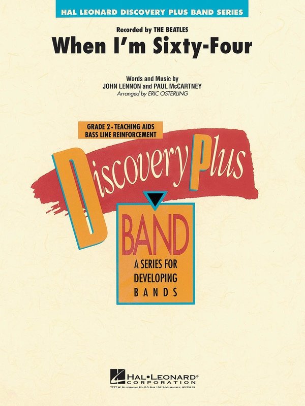 When I'm Sixty-Four — Concert Band Grade 2, Score & Parts (Hal Leonard)