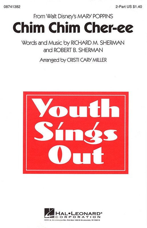 Chim Chim Cher-ee (from Mary Poppins) — 2-Part Choral, Disney Choral (Hal Leonard)