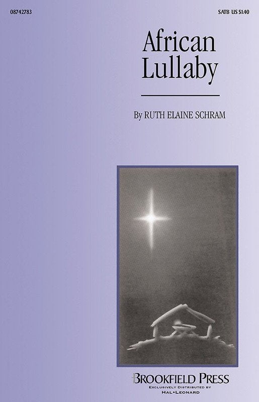 African Lullaby — 2-Part Choral (Brookfield Press)