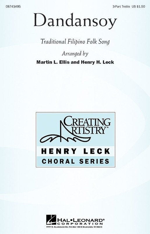 Dandansoy — 3-Part Treble Choral Score, Henry Leck Creating Artistry (Hal Leonard)