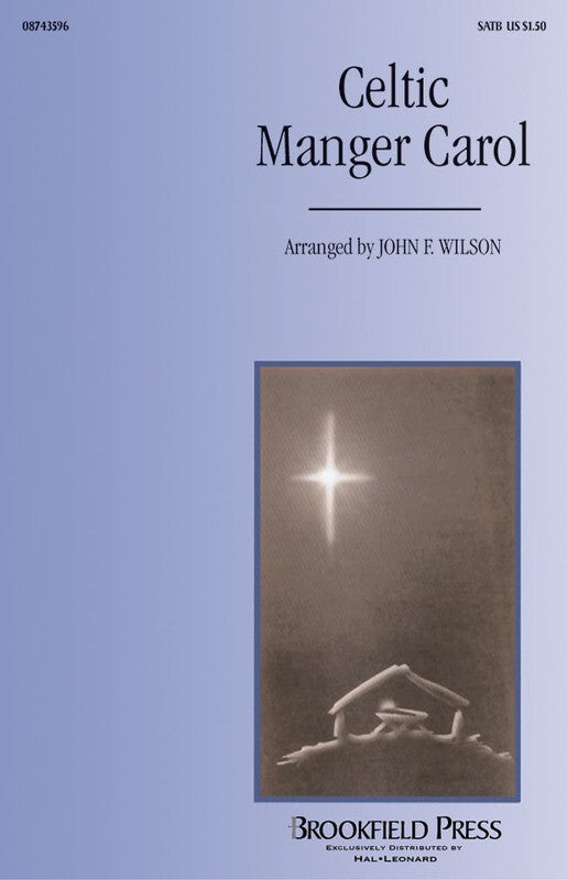Celtic Manger Carol SATB