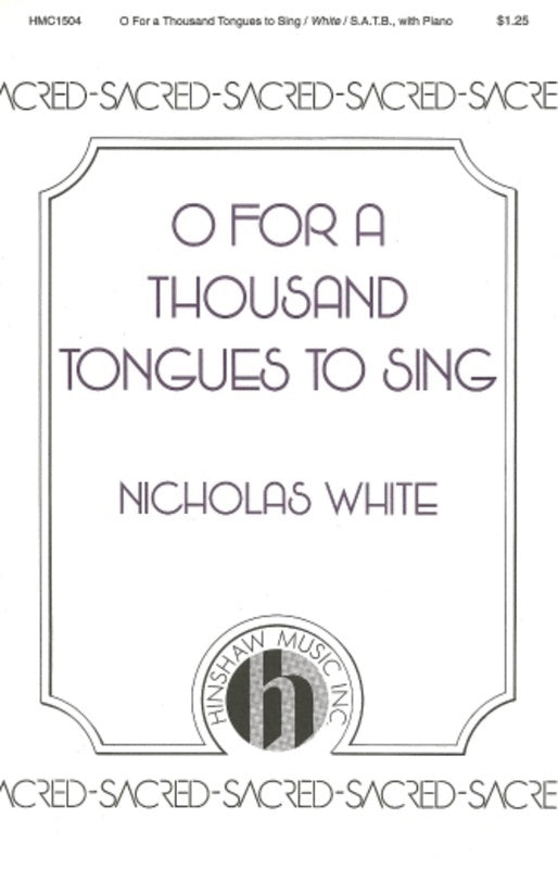 O For A Thousand Tongues To Sing Satb (Pod) Octavo