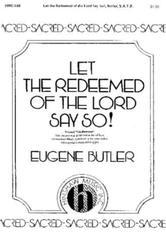 Let The Redeemed Of The Lord Say So! Satb (Pod) Octavo