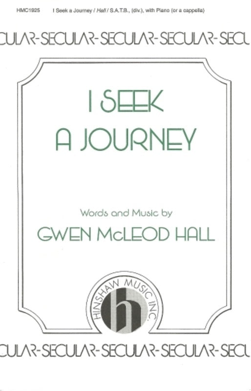 I Seek A Journey Satb Divisi Opt A Cappella (Pod) Octavo