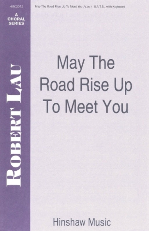 May The Road Rise Up To Meet You Satb (Pod) Octavo