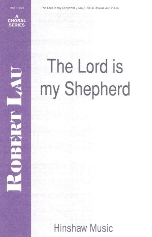 The Lord Is My Shepherd Satb (Pod) Octavo