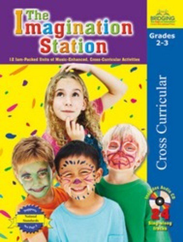 Imagination Station Book and CD for Grades K-3 - Creative Games and Activities