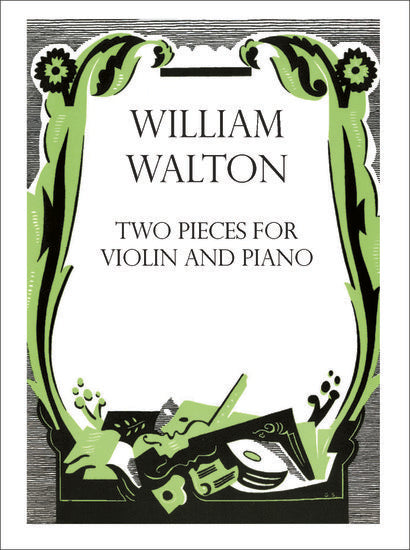 Two Pieces for Violin and Piano - Canzonetta and Scherzetto, Walton Edition