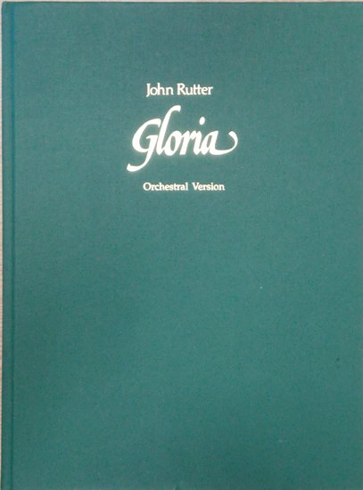 Gloria Full Score - Orchestral Version Choral Sheet Music