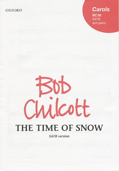 Time of Snow SATB/Piano Choral Sheet Music