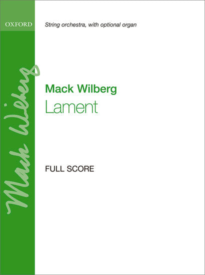 Wilberg Lament for String Orchestra Grade 3 Score - Oxford Music