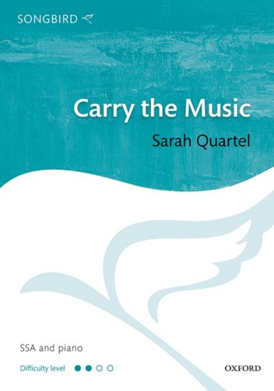 Carry The Music Ssa Octavo