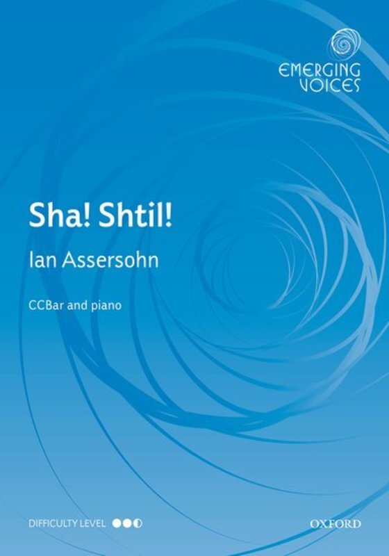 Sha! Shtil! (Hush Quiet) Ccbar/Piano Octavo