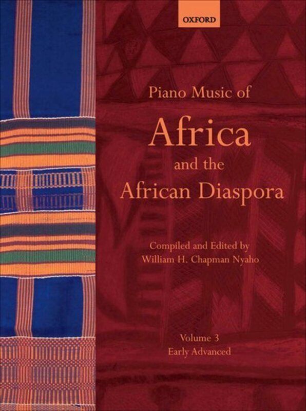 Piano Music of Africa Volume 3 for Early Advanced Pianists