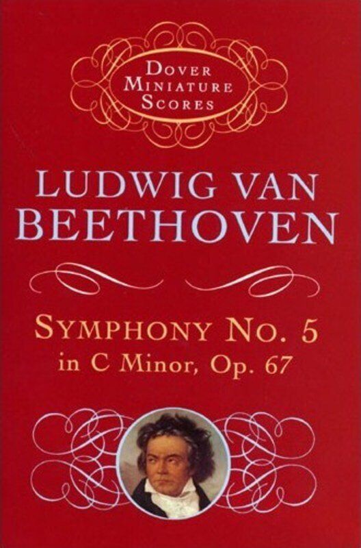 Beethoven - Symphony No. 5 in C Minor Op. 67 Study Score, 96 Pages, Dover Publications