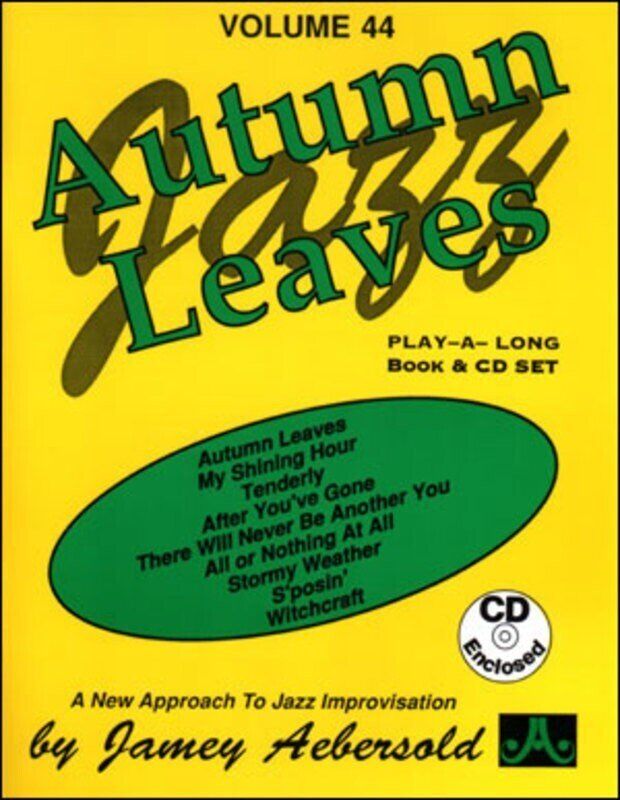 Autumn Leaves Volume 44 BK/CD Jamey Aebersold Jazz Lead Sheet All Instruments