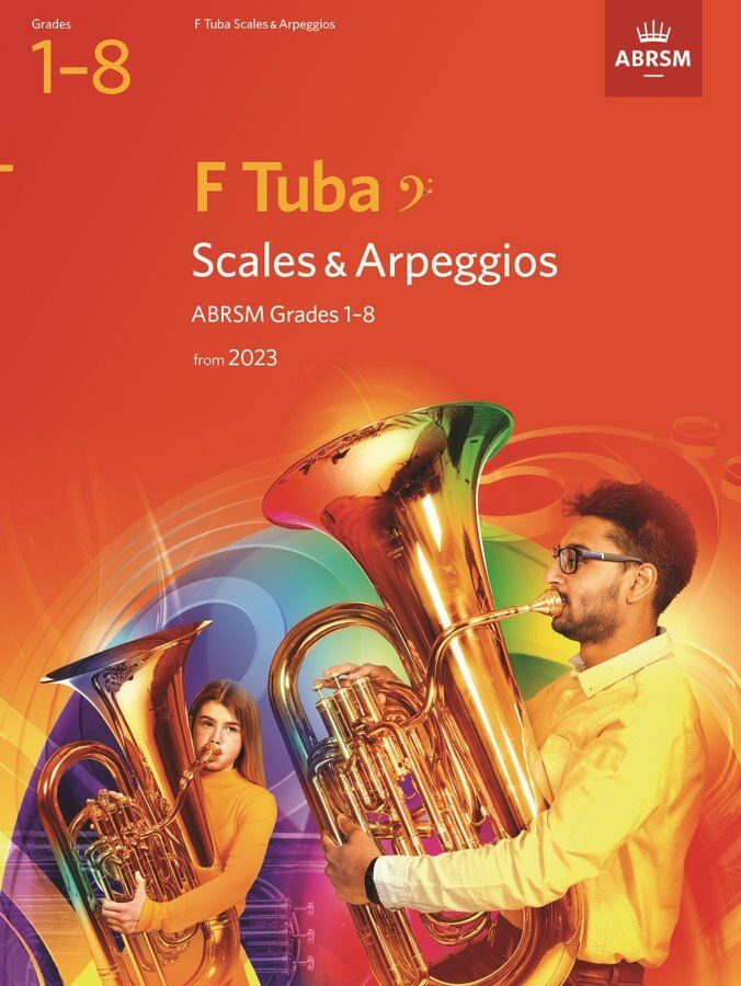 ABRSM Scales and Arpeggios for F Tuba BC Grades 1-8