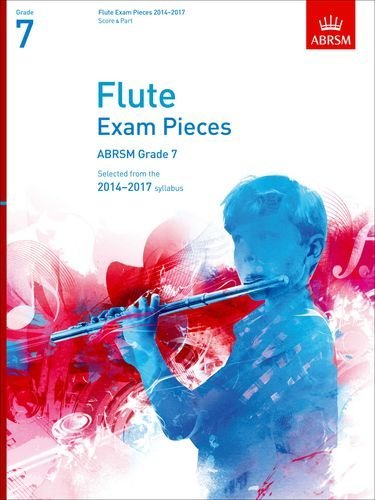 ABRSM Flute Exam Pieces 2014–17 Grade 7 — Flute/Piano (ABRSM)