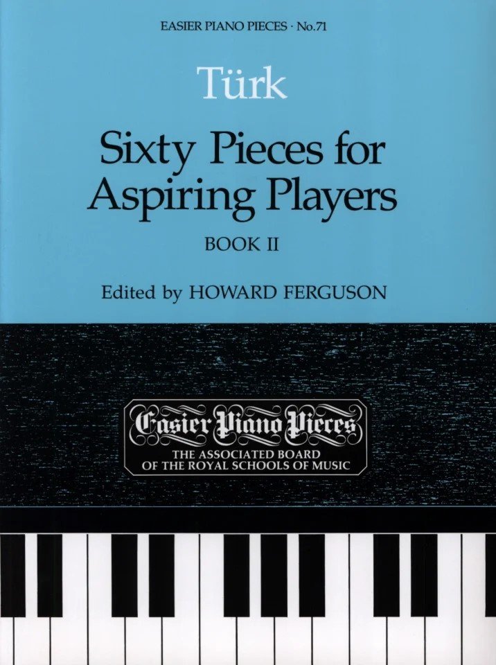 Türk: 60 Pieces for Aspiring Players Book 2 — Piano (ABRSM)