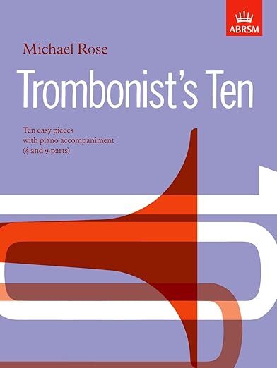Trombonist's Ten: Trombone and Piano Anthology