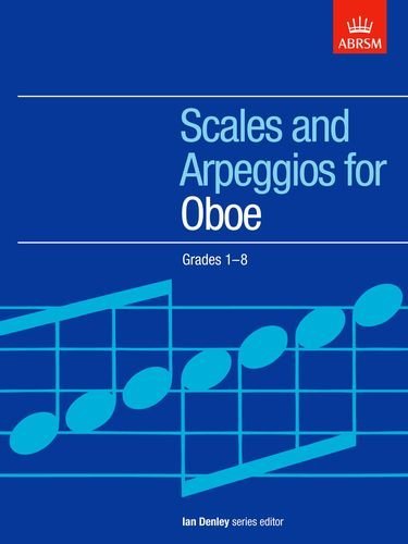 ABRSM Oboe Scales and Arpeggios Grades 1–8 (ABRSM)