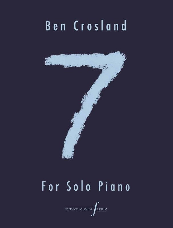 Crosland - 7 For Solo Piano Softcover Book (Piano)