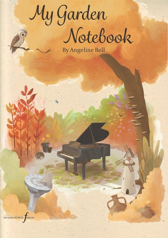 Bell My Garden Notebook for Piano by Angeline Bell - 38 Pages, Piano Solo, Grade 4 Standard