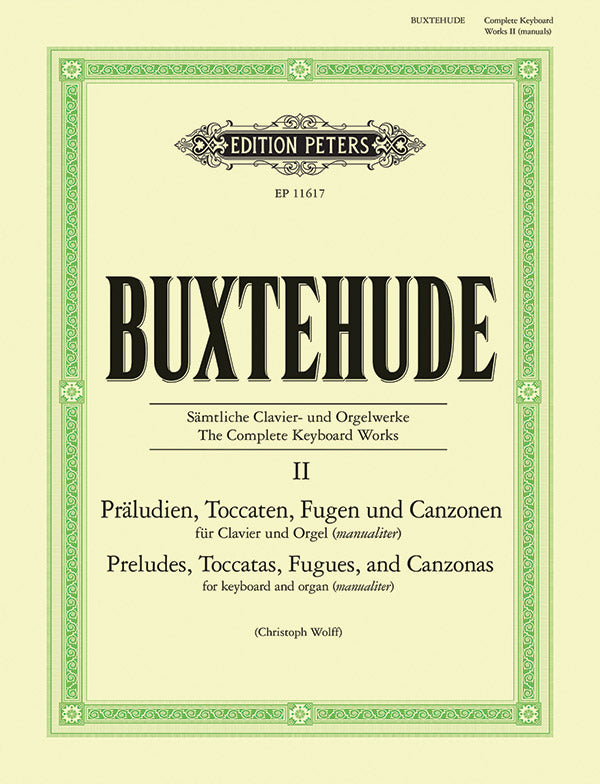 Buxtehude: The Complete Keyboard Works Vol 2, Edition Peters, 84 Pages, Piano