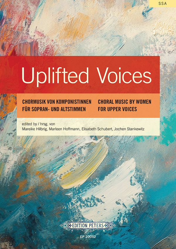 Uplifted Voices Choral Music by Women for Upper Voices - Edition Peters, 112 Pages