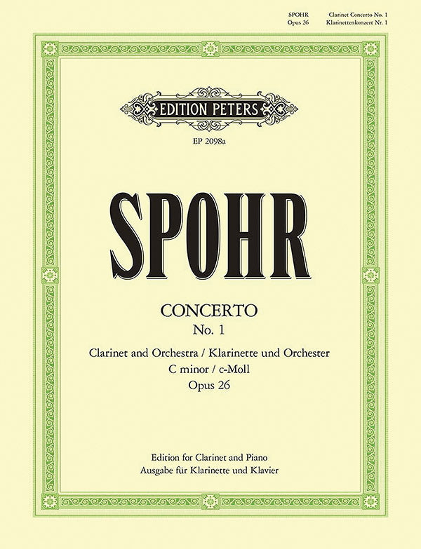 Spohr Clarinet Concerto #1 in Cmin Op26 - Clarinet/Piano Accompaniment - Peters EP2098A