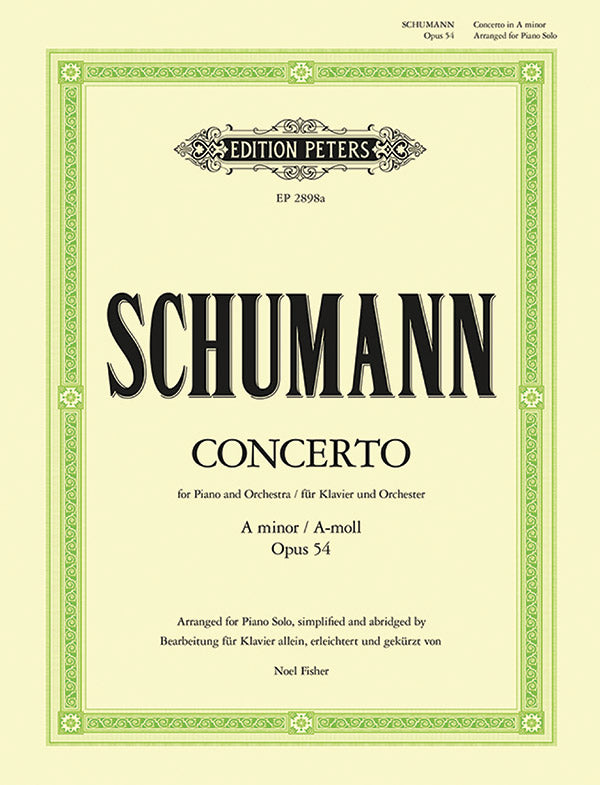Schumann Piano Concerto in A Minor Op. 54 Piano Solo Abridged Edition