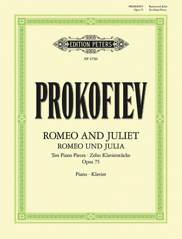 Prokofieff - Romeo and Juliet: Ten Piano Pieces Op. 75 - Piano Solo - Peters EP4790