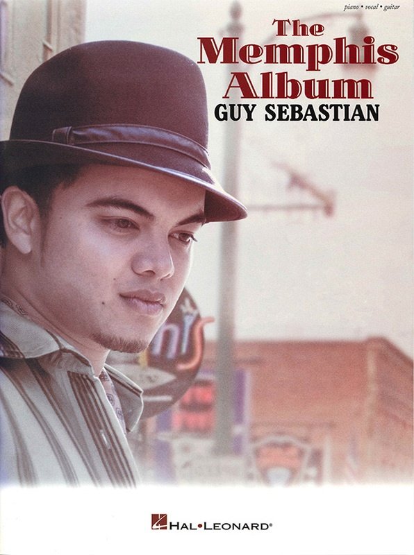 Guy Sebastian: Memphis Album — Piano/Vocal/Guitar (Hal Leonard Australia)