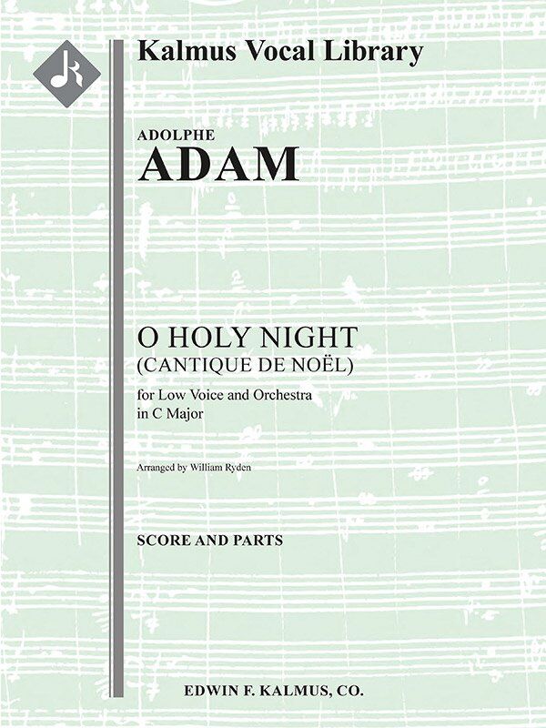 O Holy Night for Low Voice/Orchestra - Arr. William Ryden